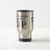 Mug De Voyage Se sentir en sécurité ce soir ! (Centre)