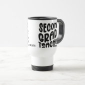 Mug De Voyage Second Grade Teacher Appreciation  (Devant droit)