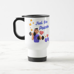 Mug De Voyage Sens le pouvoir, mon garçon à la salle de gym