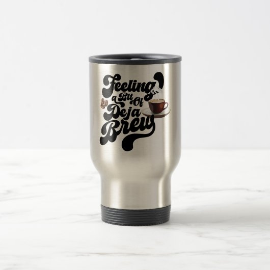 Mug De Voyage Sentiment de Déjà Brew (Centre)