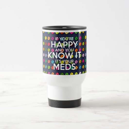 MUG DE VOYAGE SI VOUS ÊTES HEUREUX ET QUE VOUS LE SAVEZ (Centre)
