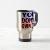 Mug De Voyage Si vous ne le tenez pas (Devant droit)