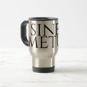 Mug De Voyage Sine Metu - Sans Crainte Voyage Mug (Devant gauche)