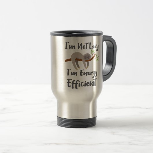 Mug De Voyage Sloth Life Sloth Amateurs de fentes Pas Lazy Energ (Devant droit)