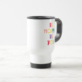 Mug De Voyage Sois Heureux Sois-Tu (Devant droit)