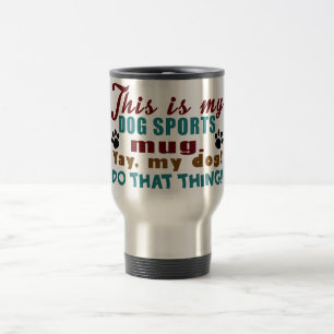 Mug De Voyage Sports de chien