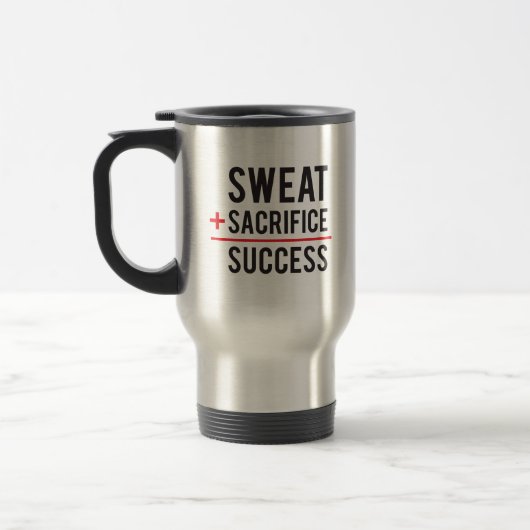 Mug De Voyage Sweat Plus Sacrifice équivaut à la réussite - Insp (Gauche)