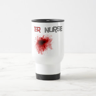 Mug De Voyage T-shirts et cadeaux drôles d'infirmière d'ER