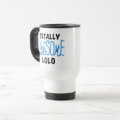 Mug De Voyage T-shirts et cadeaux Lolo bleu absolument géniaux (Devant gauche)