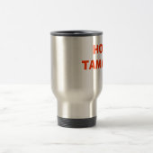 MUG DE VOYAGE TAMALE CHAUDE (Centre)