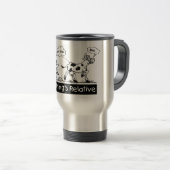 Mug De Voyage Tout est relatif (Devant droit)