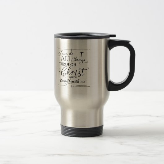 Mug De Voyage Tout par le Christ - Philippiens 4:13 (Droit)