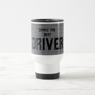 Mug De Voyage Tout simplement le meilleur conducteur