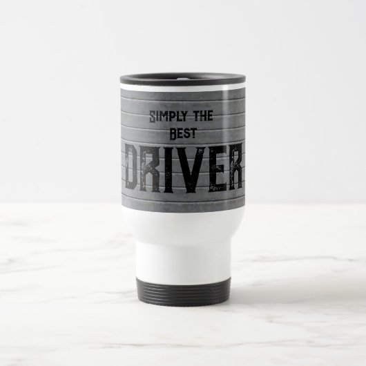 Mug De Voyage Tout simplement le meilleur conducteur (Centre)