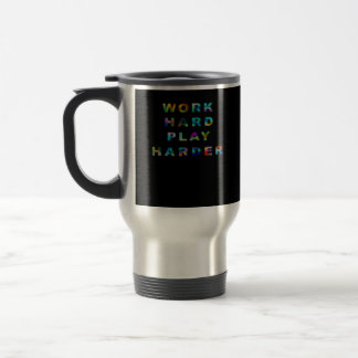 Mug De Voyage Travailler dur Jouer si dur classique