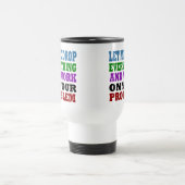 Mug De Voyage Travaillez Sur Vos Problèmes (Centre)