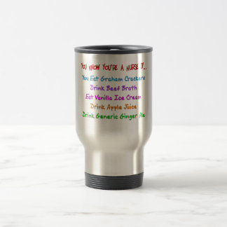 Mug De Voyage Tu sais que tu es une infirmière si...
