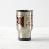 Mug De Voyage Tuer la vache - Vegan, végétarien (Centre)