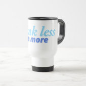 Mug De Voyage Vis Plus, Stress Moins" (Devant droit)