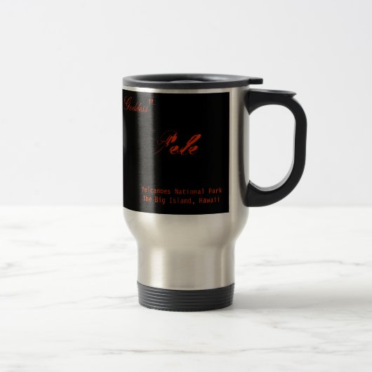 Mug De Voyage volcan, Kilauea, "à la maison de la déesse du (Droit)