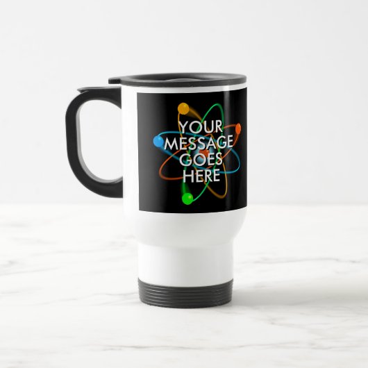Mug De Voyage Votre message Structure atomique Science (Gauche)