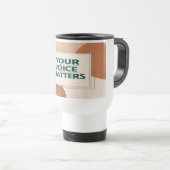 Mug De Voyage Votre voix compte 3 (Devant droit)