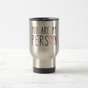Mug De Voyage Vous êtes ma personne, conception des textes avec