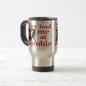 Mug De Voyage Vous m'avez eu au zombi (Devant gauche)