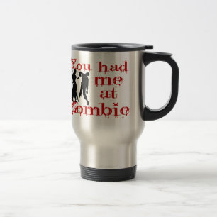Mug De Voyage Vous m'avez eu au zombi