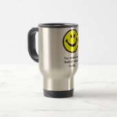 Mug De Voyage Vous m'incitez à sentir l'intérieur tout chaud (Devant gauche)