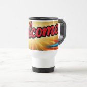 Mug De Voyage Welcome nice design on  (Devant droit)