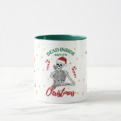 Mug Dead Inside, mais c'est Noël 11 oz (Centre)