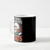 Mug Dead Things Come Alive Name Of Jesus Christian Hal (Devant gauche)