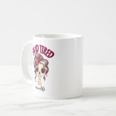 Mug Dead Tired Maman Vie Skeleton Messy Bun Bandana (Devant gauche)
