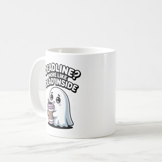 Mug Deadline? More Like Dead Inside Kawaii Ghost (Devant gauche)