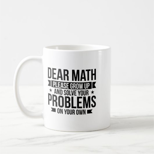 Mug Dear Math Please Grow Up Mathematician Math Equati (Gauche)