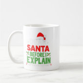 Mug Dear Santa Before I Explain How Much Do You Know X (Gauche)