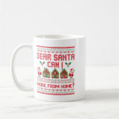 Mug Dear Santa Can I Work From Home Funny Ugly Christm (Gauche)