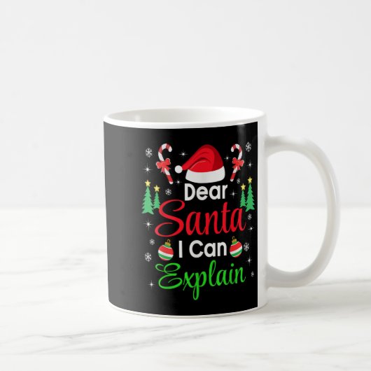 Mug Dear Santa I Can Explain Family Christmas Men Wome (Droite)