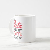 Mug Dear Santa It Was My Grannys Fault  (Devant gauche)