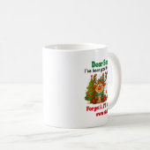 Mug Dear Santa I've Been Good This Year Well Most Of T (Devant droit)
