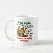 Mug Dear Santa I've Been Good This Year Well Most Of T (Gauche)