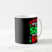 Mug Dear Santa Make My Son Stop Saying 6-7 Funny Chris (Devant droit)