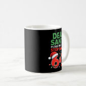 Mug Dear Santa Make Them Stop Saying 67 Christmas Six  (Devant droit)