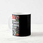 Mug Dear Santa Make Them Stop Saying 67 Christmas Six (Devant gauche)