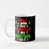 Mug Dear Santa My Brother Did It Funny Christmas Boys  (Gauche)