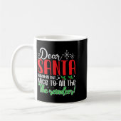 Mug Dear Santa Naughty But Nice To All The Reindeer! F (Gauche)