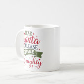 Mug Dear Santa Please Define Naughty (Devant gauche)