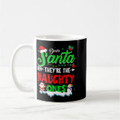 Mug Dear Santa They Naughty Ones Christmas Shirts Men  (Gauche)