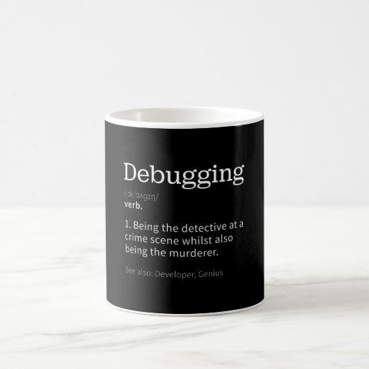 Mug Débogage| Don amusant pour le programmeur (Centre)
